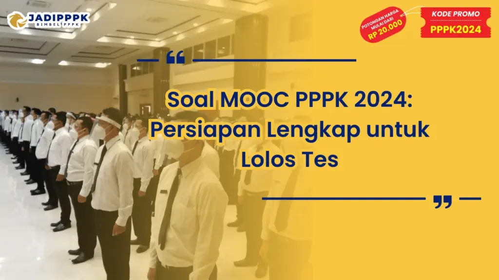Soal MOOC PPPK 2024