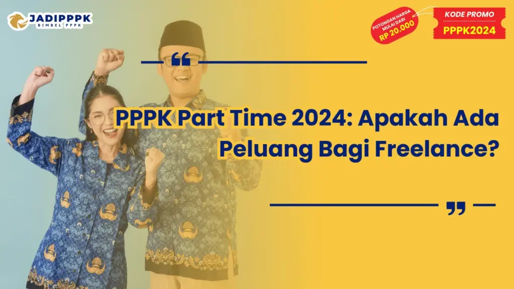 Apa Itu PPPK Part Time 2024