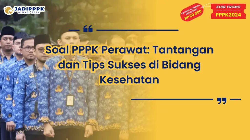 Soal PPPK Perawat