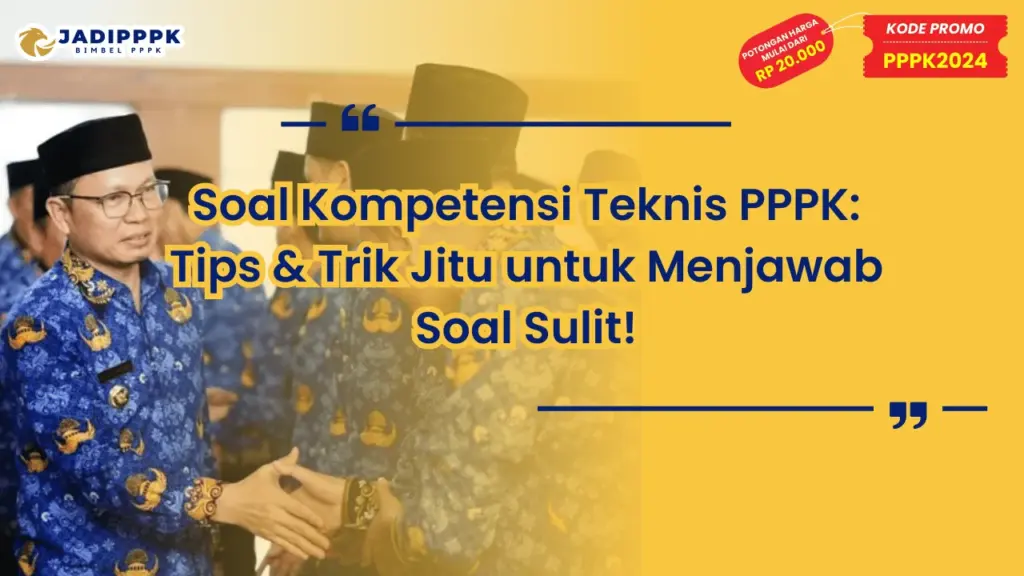 Soal Kompetensi Teknis PPPK