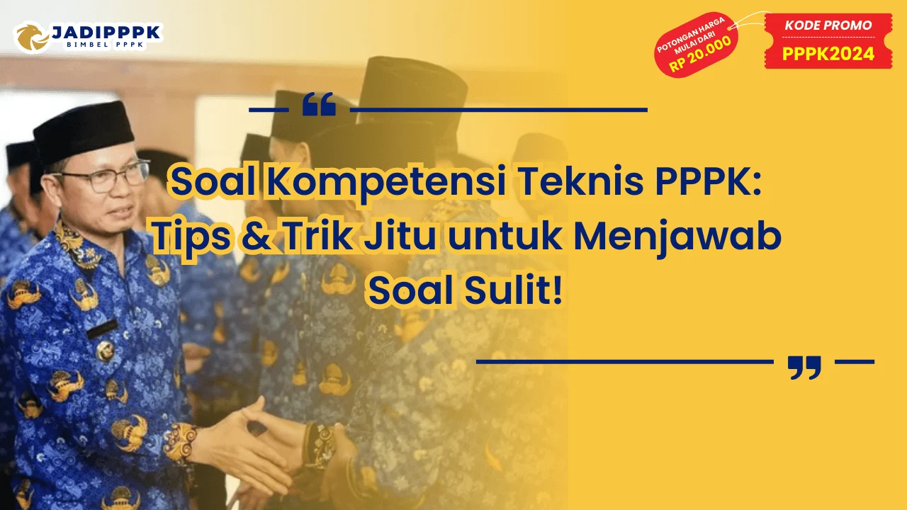 Soal Kompetensi Teknis PPPK