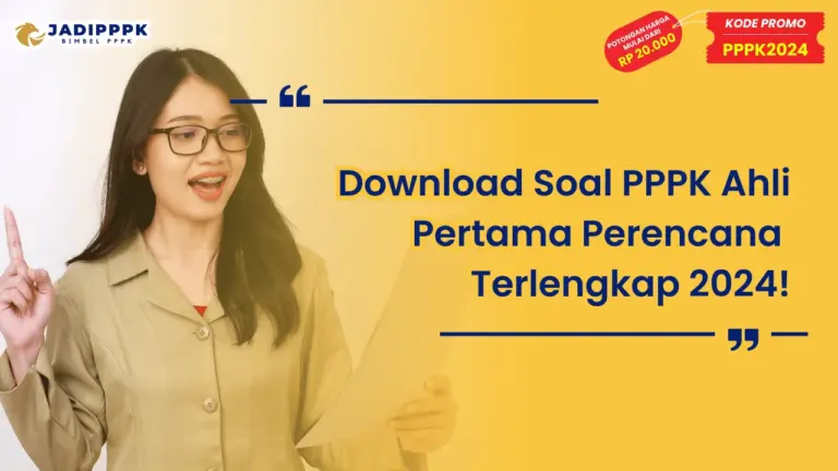 Download Soal PPPK Ahli Pertama Perencana