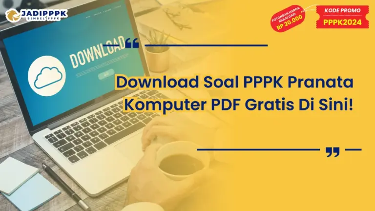 Baca juga: Formasi PPPK 2024 Povinsi Sumatera Selatan: Cek Formasinya!
