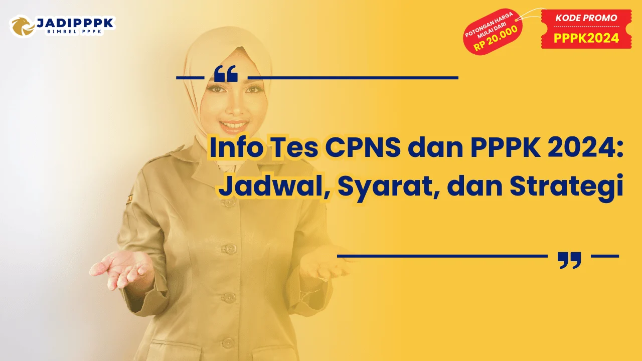Info Tes CPNS dan PPPK 2024