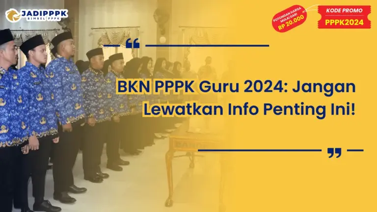BKN PPPK Guru 2024