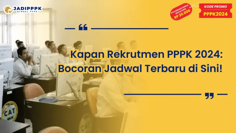 Kapan Rekrutmen PPPK 2024