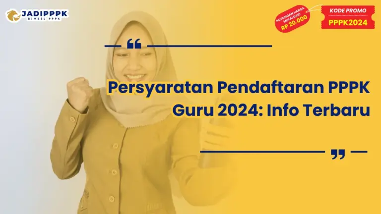 Persyaratan Pendaftaran PPPK Guru 2024
