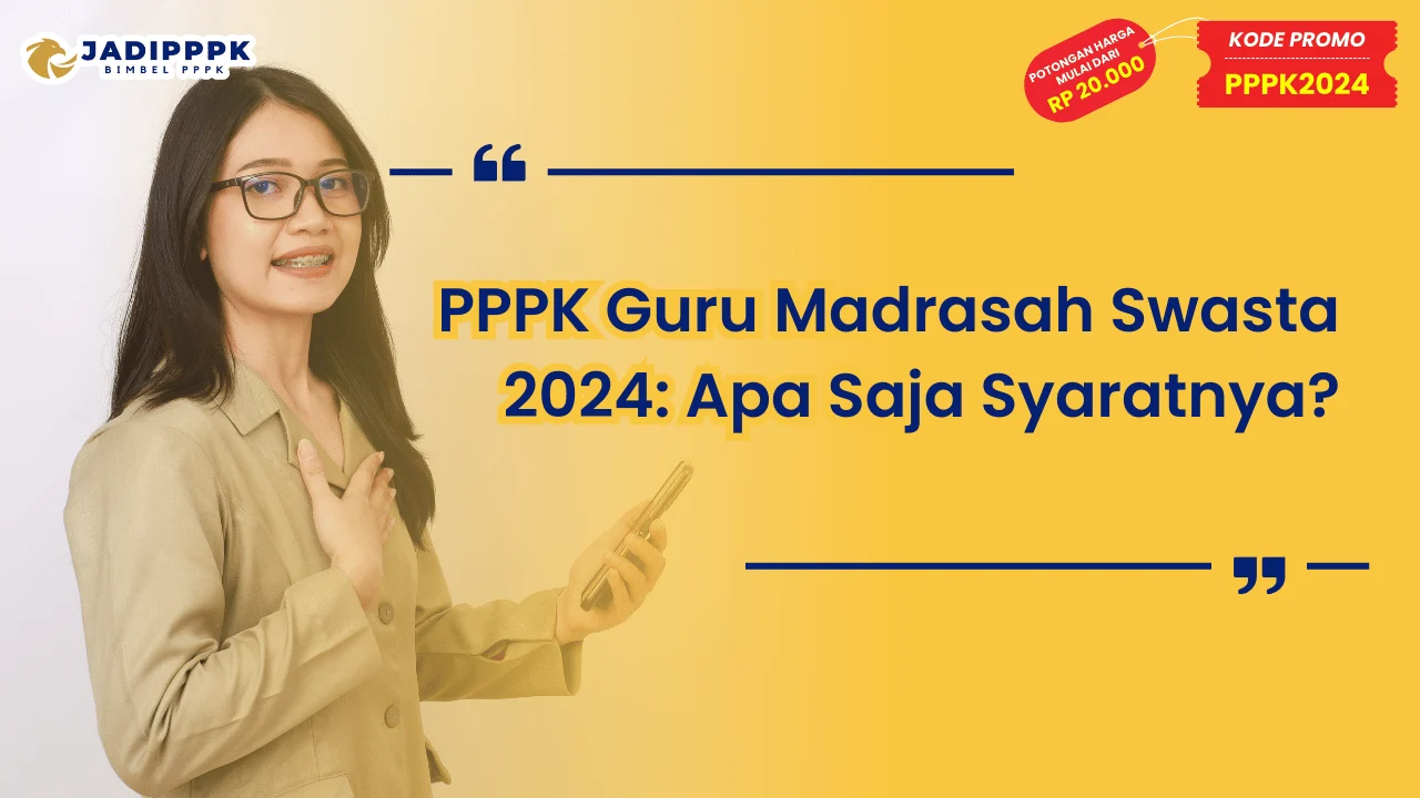 PPPK Guru Madrasah Swasta 2024
