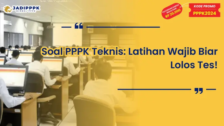 Soal PPPK Teknis