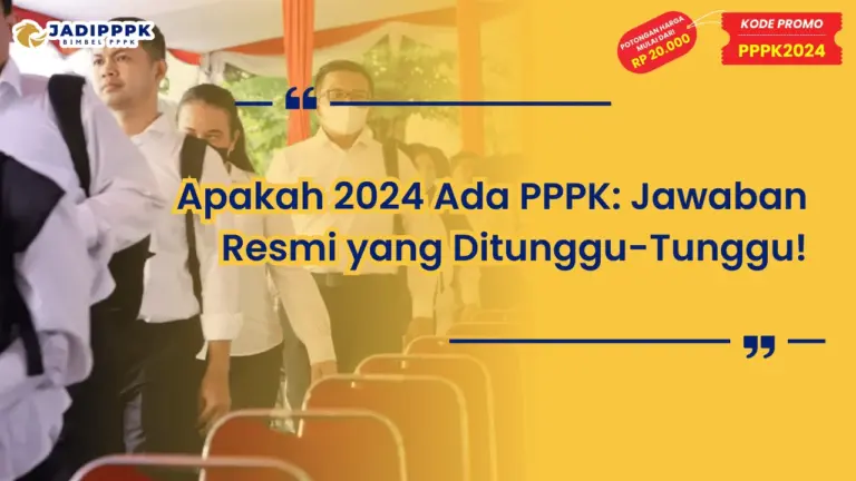 Apakah 2024 Ada PPPK