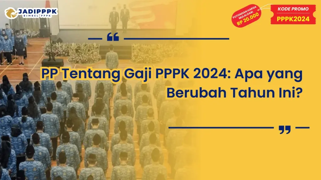 PP Tentang Gaji PPPK 2024