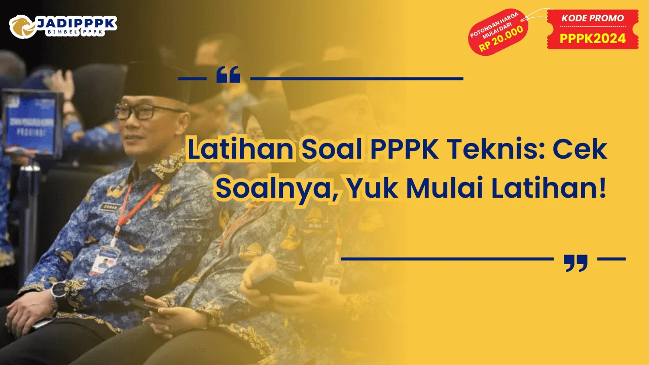 Latihan Soal PPPK Teknis