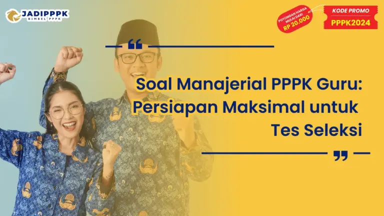 Soal Manajerial PPPK Guru