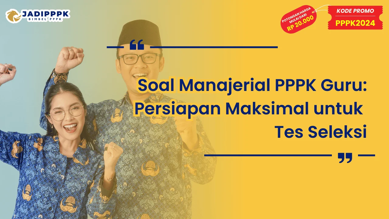 Soal Manajerial PPPK Guru