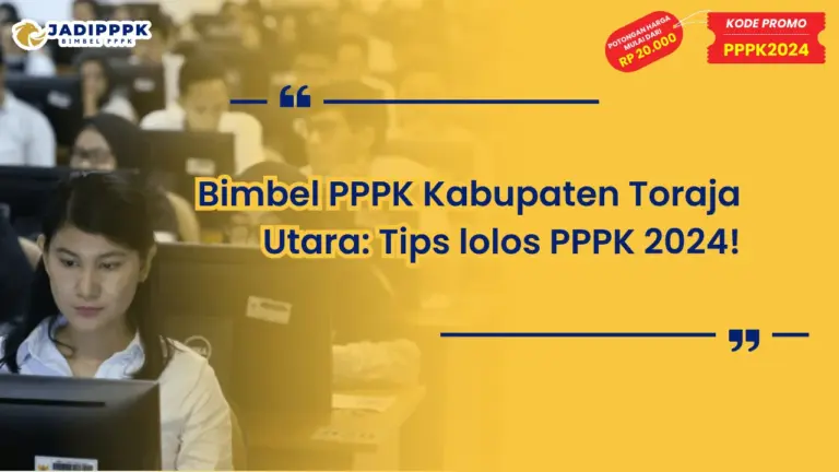 Bimbel PPPK Kabupaten Toraja Utara