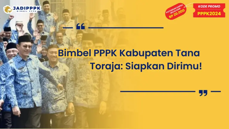 Bimbel PPPK Kabupaten Tana Toraja