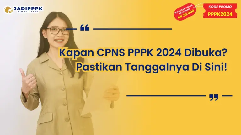 Kapan CPNS PPPK 2024 Dibuka