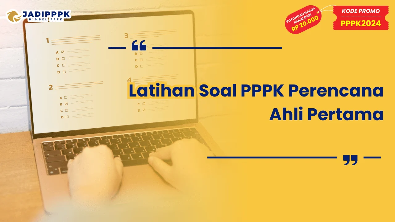 Latihan Soal PPPK Perencana Ahli Pertama