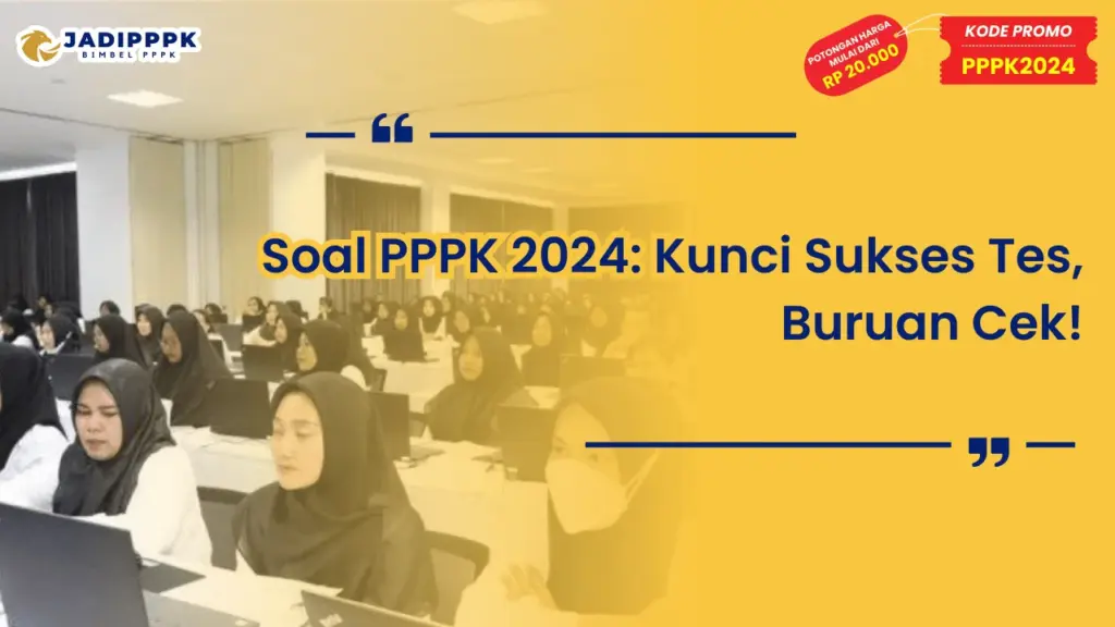 Soal PPPK 2024