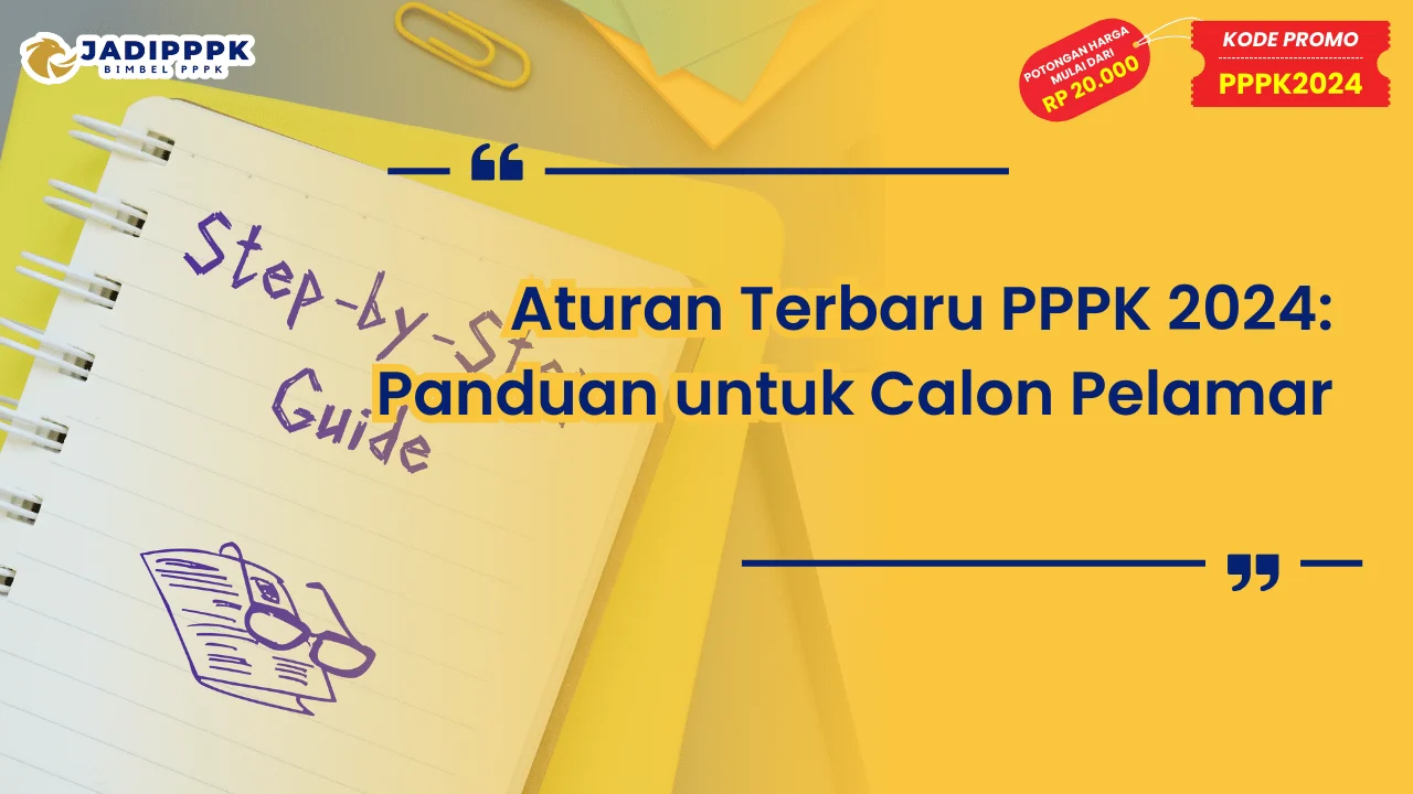 Aturan Terbaru PPPK 2024