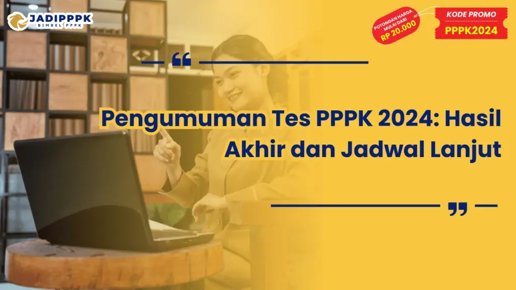 Tahapan Seleksi PPPK 2024
