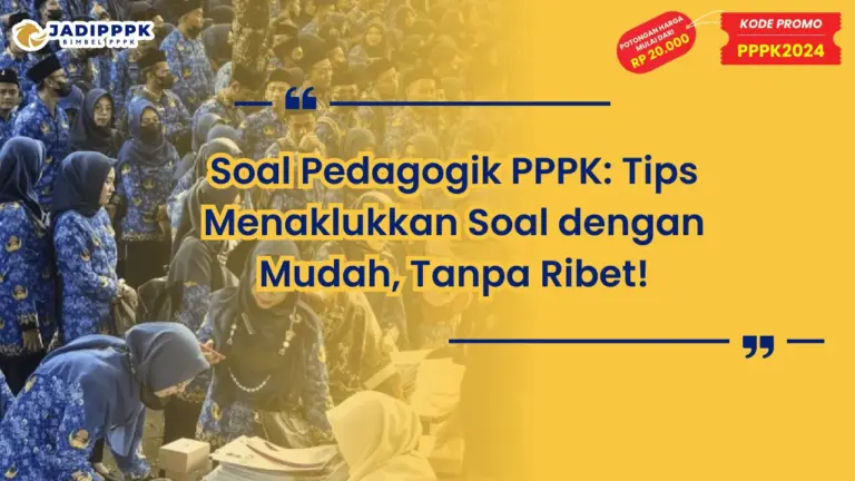 Soal Pedagogik PPPK