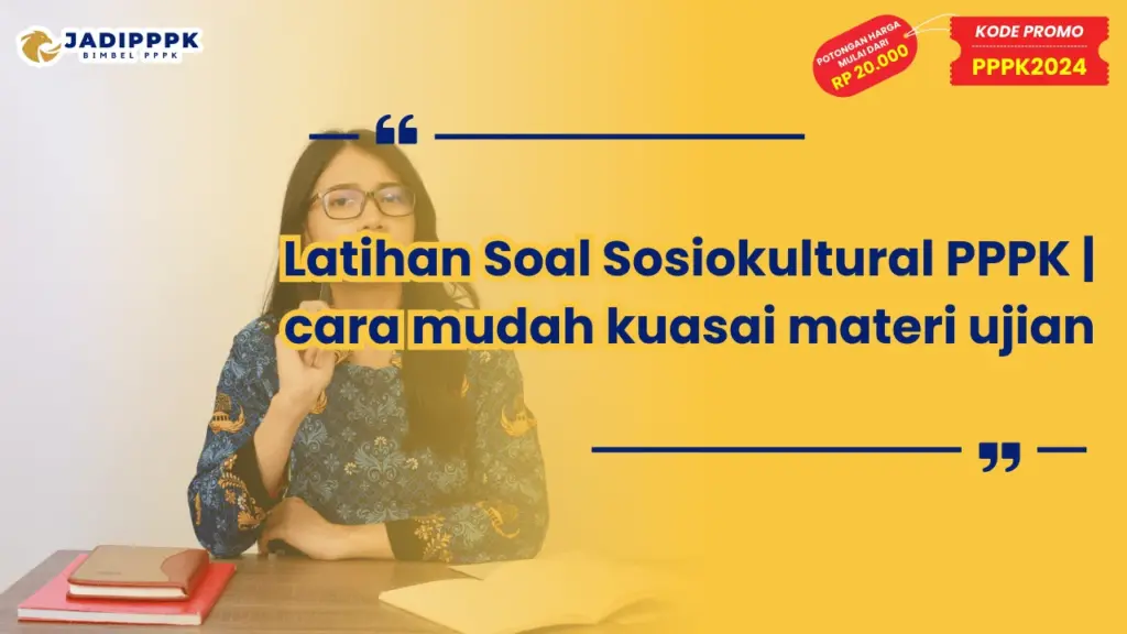 Latihan Soal Sosiokultural PPPK