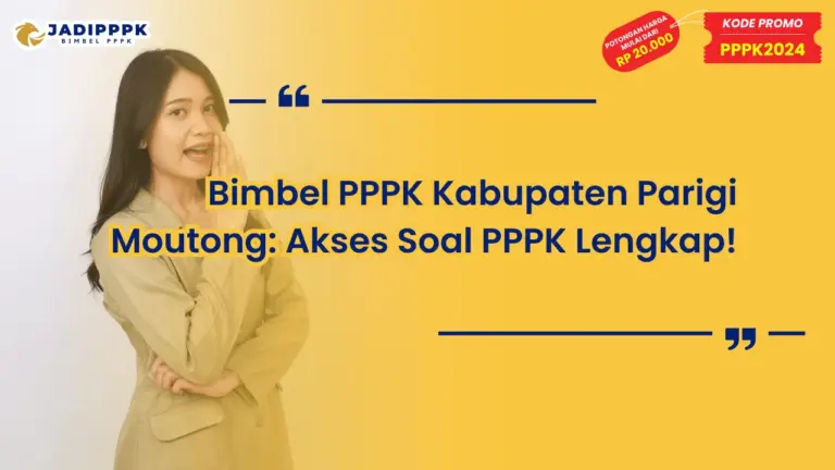 Bimbel PPPK Kabupaten Parigi Moutong