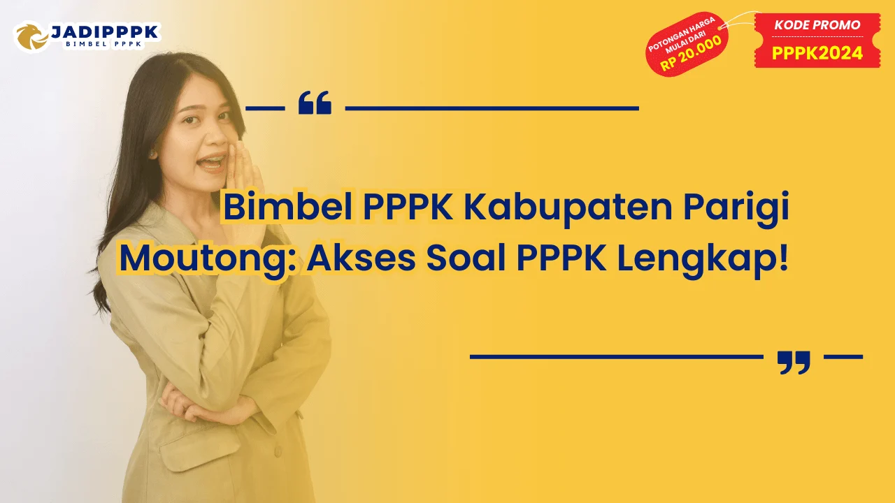 Bimbel PPPK Kabupaten Parigi Moutong