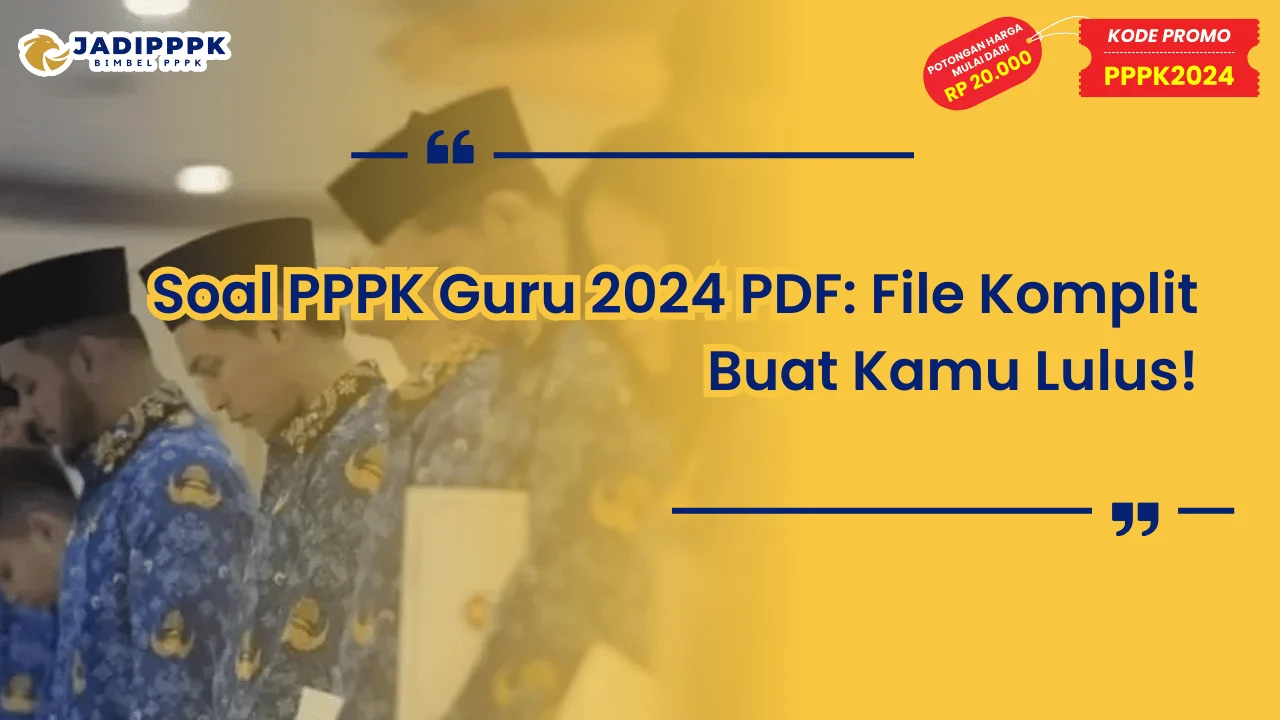 Soal PPPK Guru 2024 PDF
