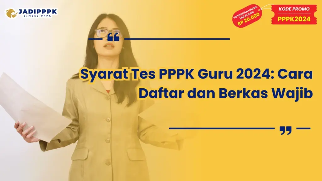 Syarat Tes PPPK Guru 2024