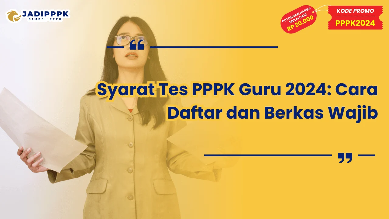 Syarat Tes PPPK Guru 2024