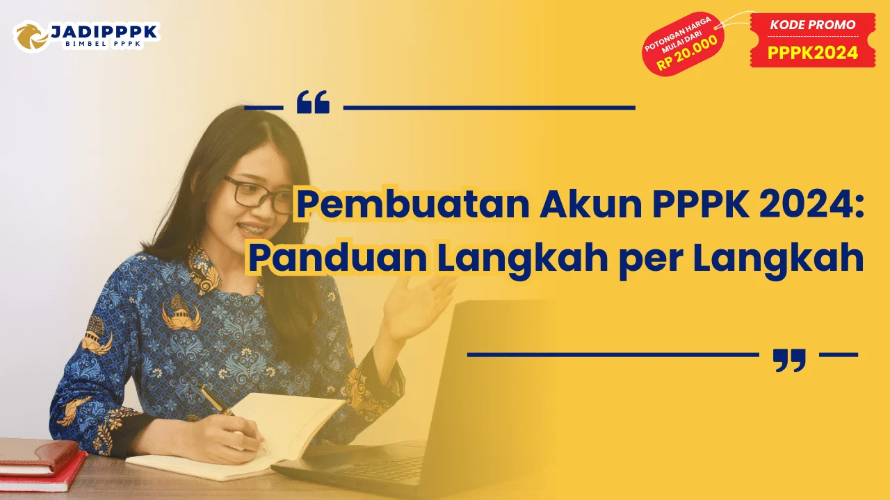 Pembuatan Akun PPPK 2024