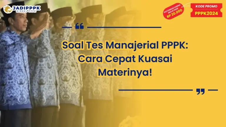 Soal Tes Manajerial PPPK