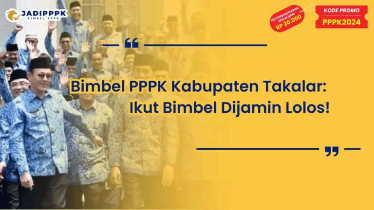 Bimbel PPPK Kabupaten Takala