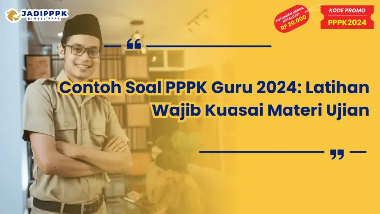 Contoh Soal PPPK Guru 2024