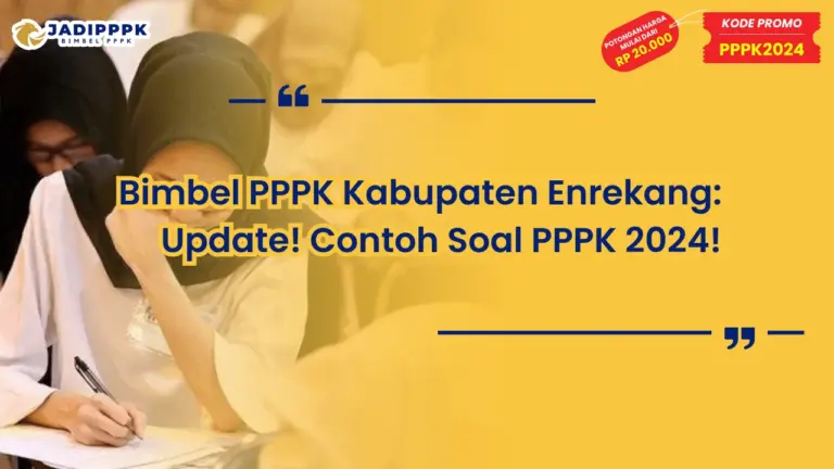 Bimbel PPPK Kabupaten Enrekang