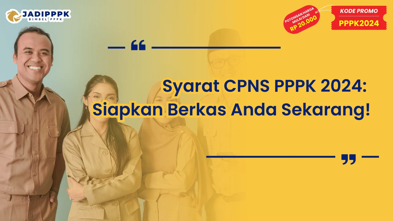 Syarat CPNS PPPK 2024
