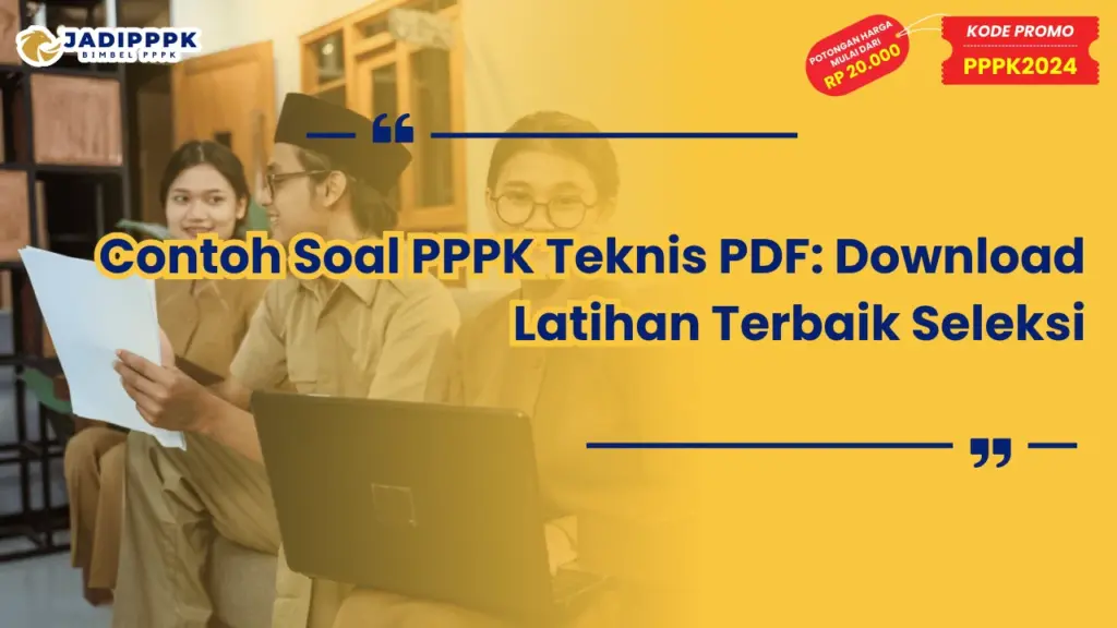 Contoh Soal PPPK Teknis PDF: Download Latihan Terbaik Seleksi