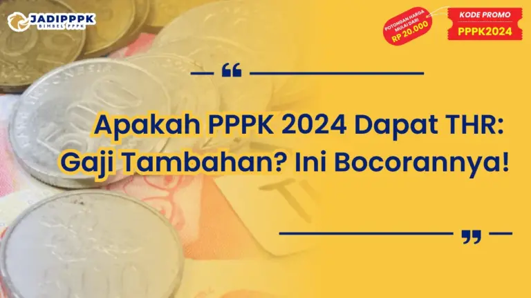Apakah PPPK 2024 Dapat THR