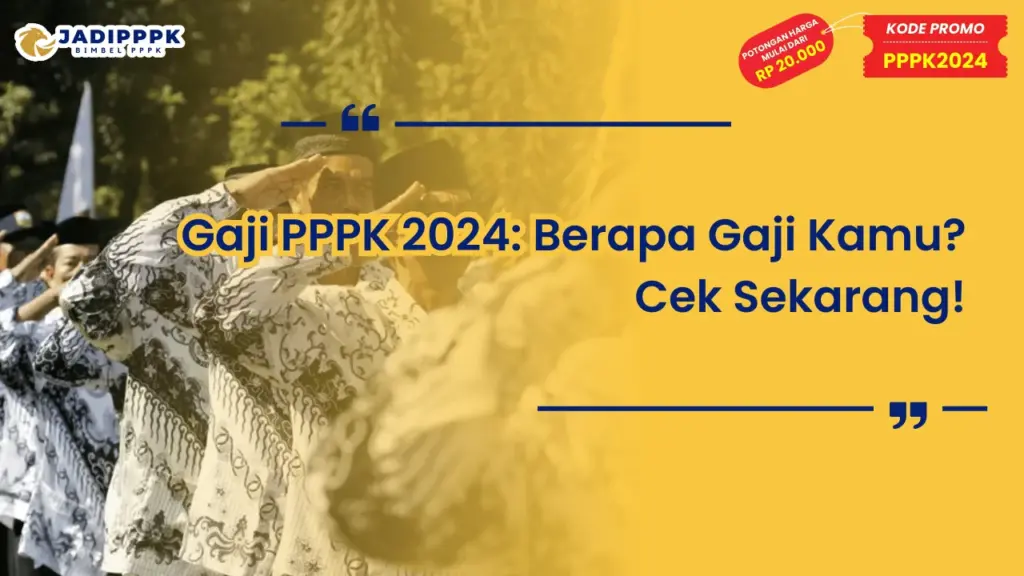 Gaji PPPK 2024