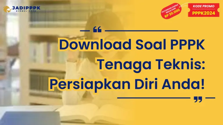 Download Soal PPPK Tenaga Teknis