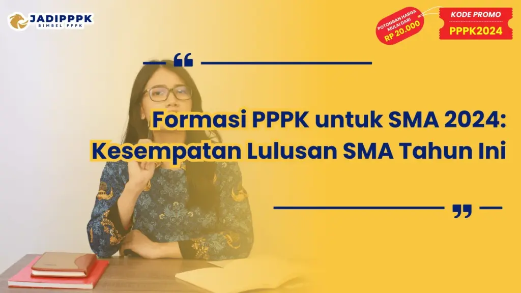 Formasi PPPK untuk SMA 2024