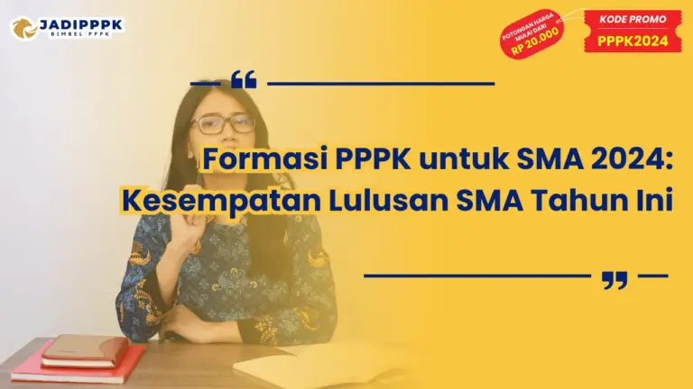 Formasi PPPK untuk SMA 2024