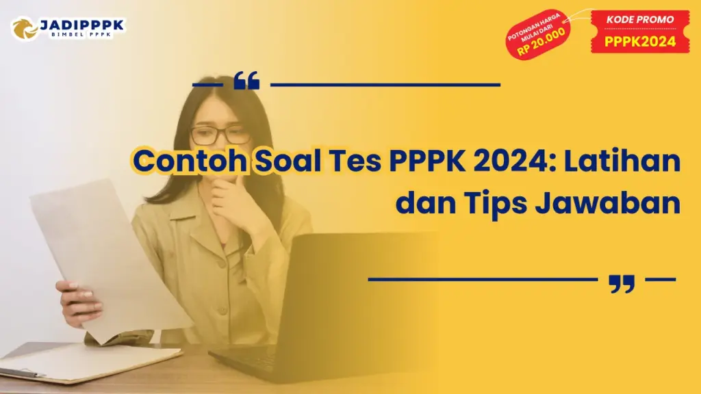 Contoh Soal Tes PPPK 2024