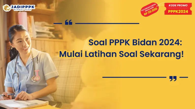 Soal PPPK Bidan 2024