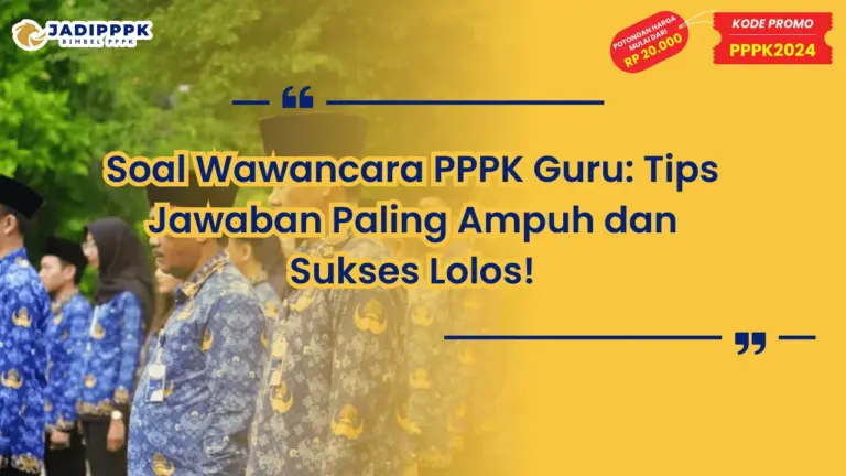 Soal Wawancara PPPK Guru