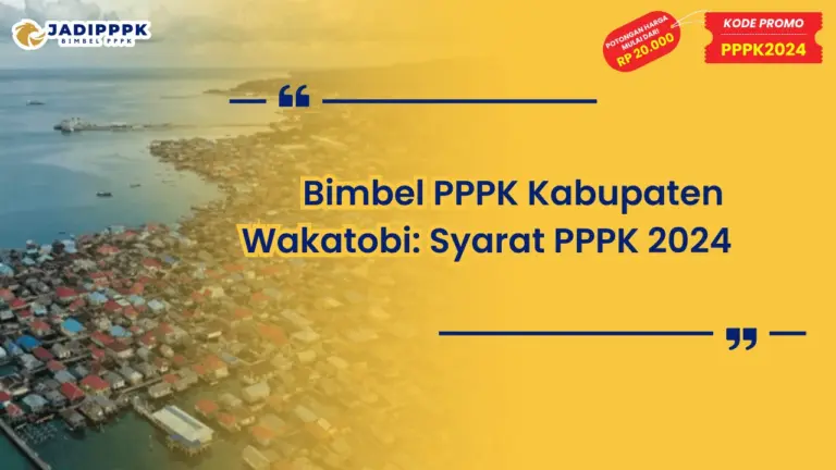 Bimbel PPPK Kabupaten Wakatobi