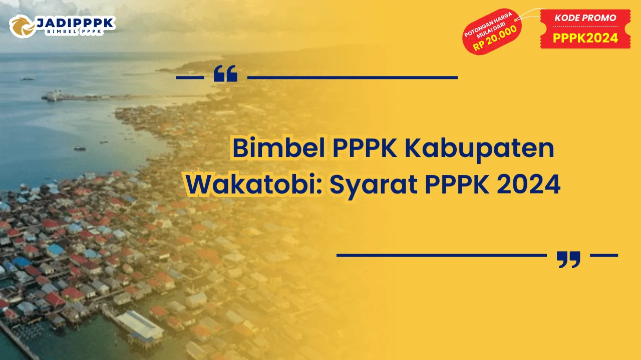 Bimbel PPPK Kabupaten Wakatobi