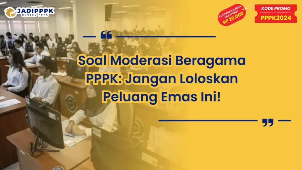 Soal Moderasi Beragama PPPK